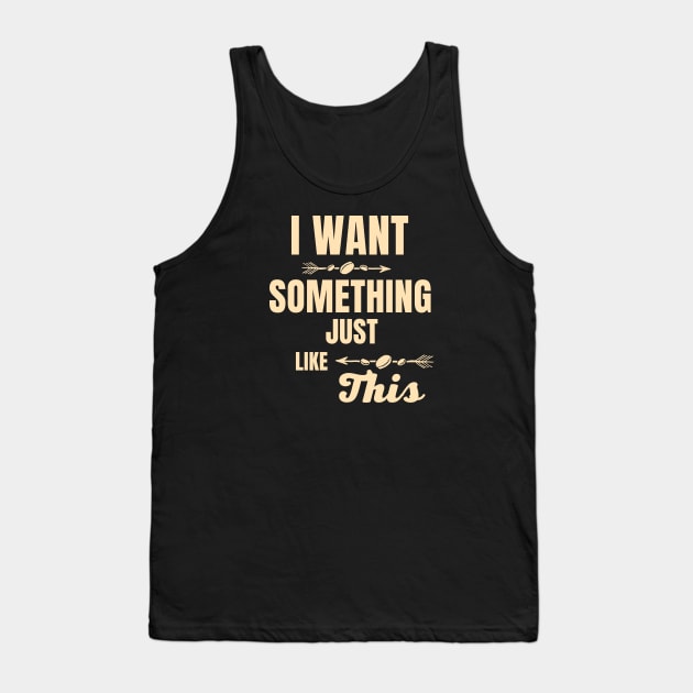 I want something just like this Tank Top by Pirma Pinas